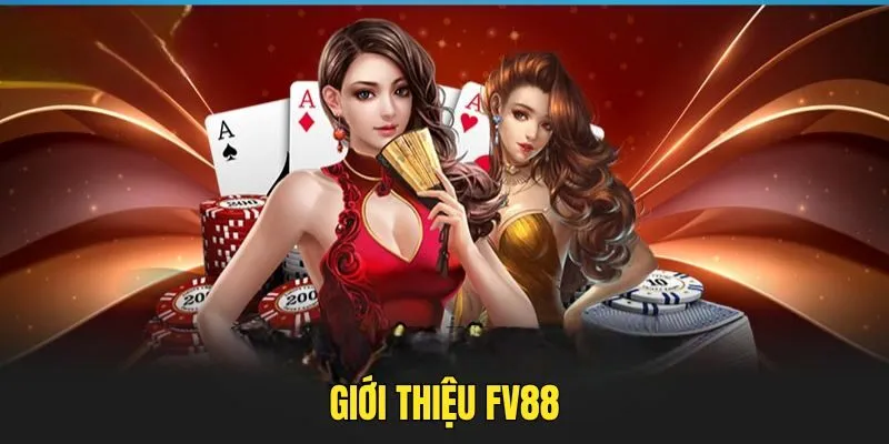 FV88 Thương Hiệu Đổi Thưởng An Toàn Với Nhiều Chọn Lựa 1 Không gian của nhà cái rất bùng nổ ở trong giới
