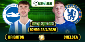 soi keo brighton vs chelsea 02h00 22 4 2026 ngoai hang anh