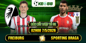soi keo freiburg vs sporting braga 02h00 7 5 2026 ban ket luot ve c2